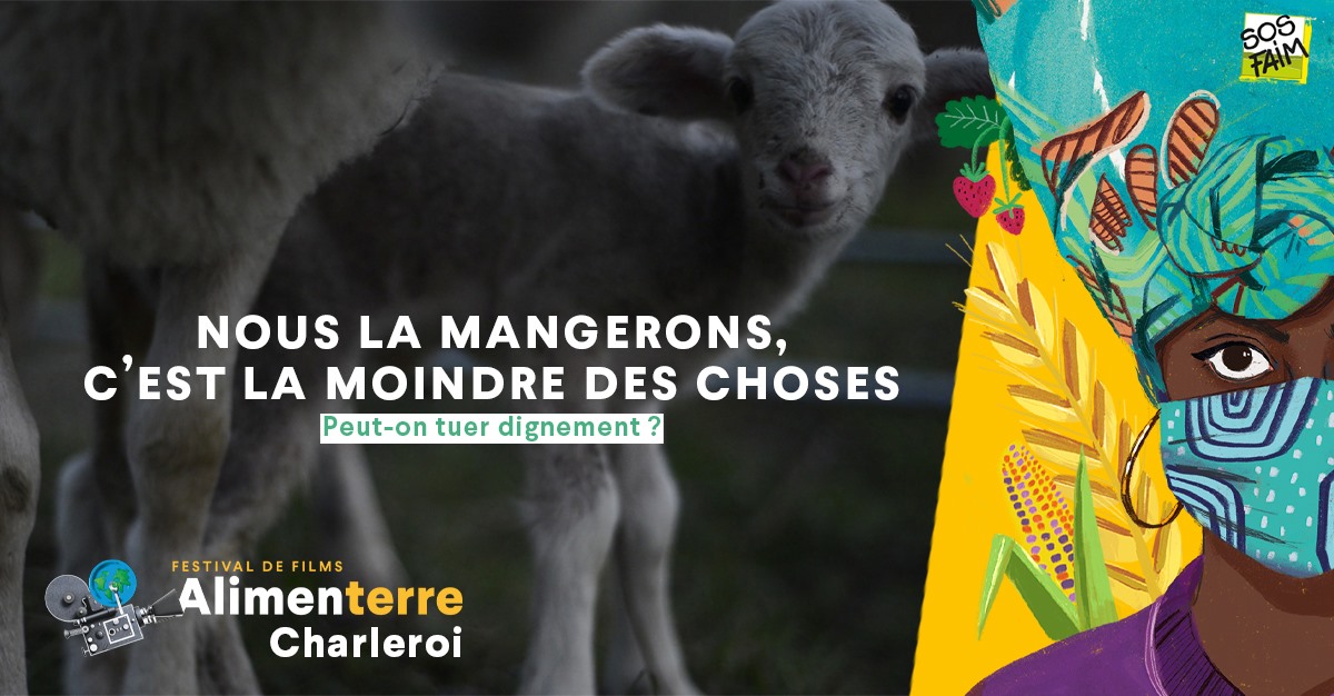 Nous La Mangerons C'est La Moindre Des Choses REPORT À ANNONCER / Ciné-débat : Nous la mangerons, c’est la moindre